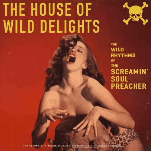 A pastiche of a 1950s record sleeve: a woman singing open-mouthed against deep red, with the show’s title and the words the wild rhythms of the Screamin’ Soul Preacher set in yellow.